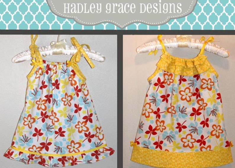 INSTANT DOWNLOAD Harper Pillowcase Style Dress PDF Sewing Pattern By Hadley Grace Designs Includes Sizes Newborn up to Size 14 image 2