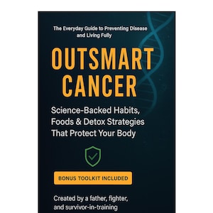 Outsmart Cancer: Everyday Guide to Anti‑Inflammatory Eating, Fasting & Clean Living + Bonus Toolkit (A4 Digital eBook PDF)