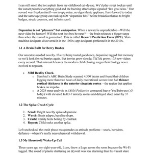 May include: A page from a book titled "Chapter 1" with the subheading "The Dopamine Dilemma - Why Screens Feel Better Than Real Life." The text discusses dopamine, screen time, and the brain's response to novelty and rewards.