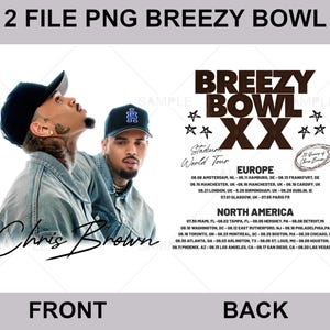 2 Breezy Bowl XX Tour PNG File, Chris Brown Album Digital File, Chris Brown Fan Gift, Chris Brown Merch PNG File Ready Print to shirt hoodie