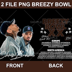 2 Png Breezy Bowl XX Tour PNG File, Chris Brown Album Digital File, Chris Brown Fan Gift, Chris Brown Merch PNG File Ready Print to shirt