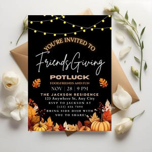 May include: Black Friendsgiving invitation with text in white script and a string of yellow lights. The invitation includes details for a potluck, date, time, location, and RSVP information, with fall-themed graphics.