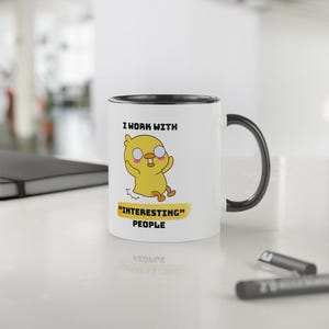 Accent Mug, Funny Coworker Gift Mug, Office Humor Coffee Cup, Workplace Gag Gift, Coworker Gift, Good Office Mug, Coworker Gift 325ml Mug