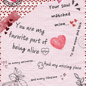 May include: A romantic, hand-drawn style greeting card with a pink background and red heart accents. The card features handwritten phrases like "You are my favorite part of being alive" and "I love you."
