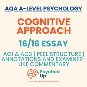 AQA A-Level Psychology Essay: Cognitive Approach 16/16 Model Answer (PDF Download)