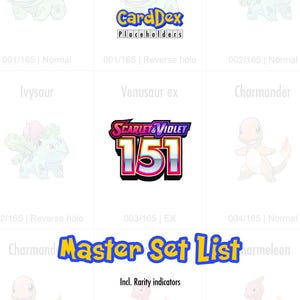 Op de afbeelding: Een digitale afbeelding met een "CardDex" logo en illustraties van Pokémon-kaarten. Het "Scarlet & Violet 151" logo is prominent aanwezig. De tekst bevat "Master Set List" en "Incl. Rarity indicators".