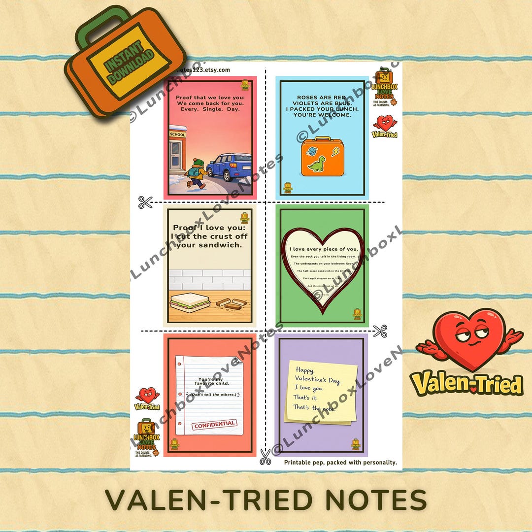 Printable Valen Valen-tried Notes - Funny Printable Valentine Lunchbox Notes for Kids ...