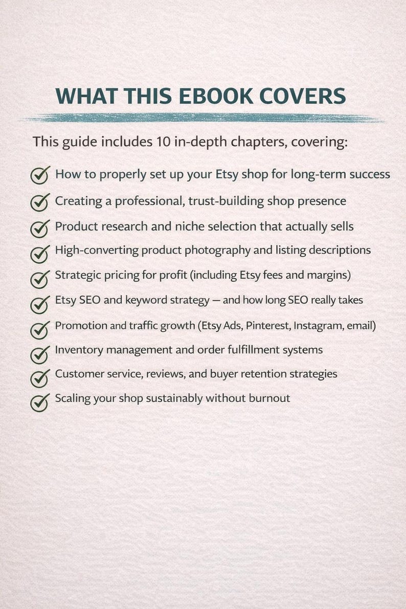 May include: An ebook cover with the title "WHAT THIS EBOOK COVERS" in dark green text. The guide includes 10 chapters covering Etsy shop setup, product research, SEO, and more. A list of topics is below the title.