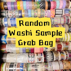 May include: A collection of colorful washi tape rolls, featuring various patterns and designs. The image includes text that reads "Random Washi Sample Grab Bag". The tapes are arranged in neat rows, showcasing a variety of colors and styles.