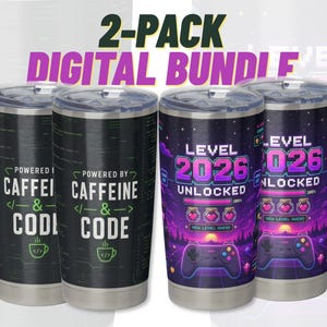 Caffeine And Code Tumbler Wrap PNG, Level 2026 Unlocked 20oz Skinny Tumbler Design, Neon Pixel Arcade Sublimation Bundle