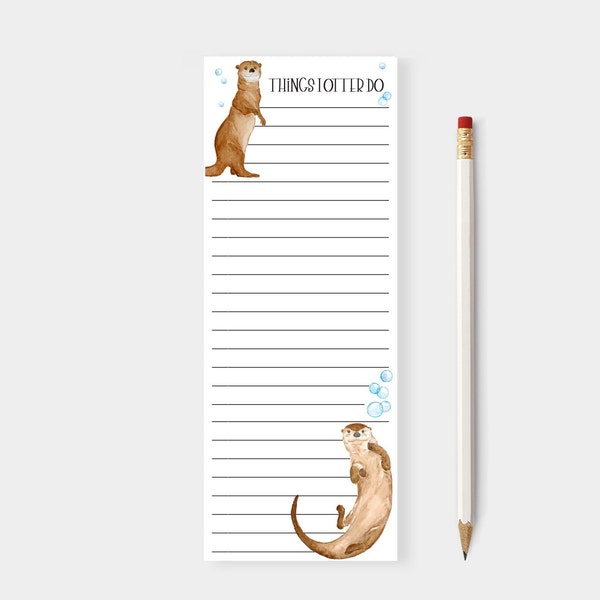 Cute Otter Note Pad, Things I Otter Do, Animal Lover Gift, Office Gift, Zookeeper Gift, Wildlife Fan, Watercolor River Otter, Funny Note Pad