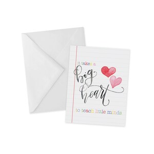 It Takes a Big Heart to Teach Little Minds, Teacher Appreciation Card, Preschool, Kindergarten Teacher, Pre K, Daycare,Thank You Card