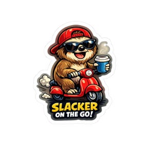 May include: A sticker featuring a cartoon sloth wearing sunglasses and a red cap, riding a red scooter while holding a blue coffee cup. The sticker has the text "SLACKER ON THE GO!" in yellow and black.