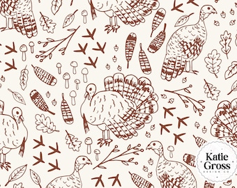 May include: A repeating pattern featuring brown turkeys, feathers, leaves, mushrooms, and acorns on a cream background. The turkeys are depicted in various poses, with detailed feathering and outlines. The design includes the text "Katie Gross Design Co."