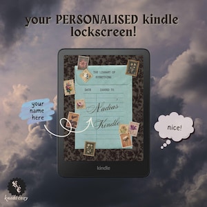 May include: A personalized Kindle lockscreen design featuring a vintage library card theme. The design includes the text "Nadias Kindle" and "The Library of Everything", with floral postage stamp accents. The background is a cloudy sky.