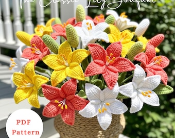 Gehaakt leliepatroon pdf | Realistisch haakpatroon bloemboeket | DIY-huwelijksdecoratie | Handgemaakt cadeau-idee | Gehaakte bloemen