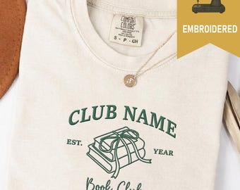 Embroidered Book Club Personalized Shirt, Book Club Shirt, Bookworm Shirt, Gift Reading Club Group Shirt