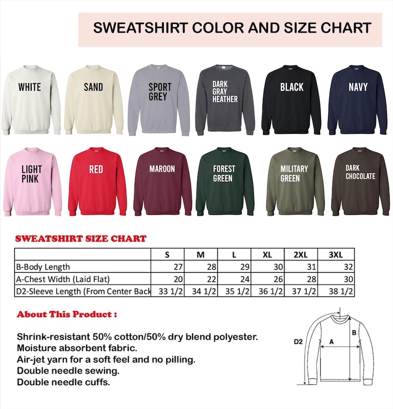 May include: A sweatshirt colour and size chart, displaying colours such as white, black, and navy. The size chart provides measurements for body length, chest width, and sleeve length in inches. The product details mention fabric composition and features.