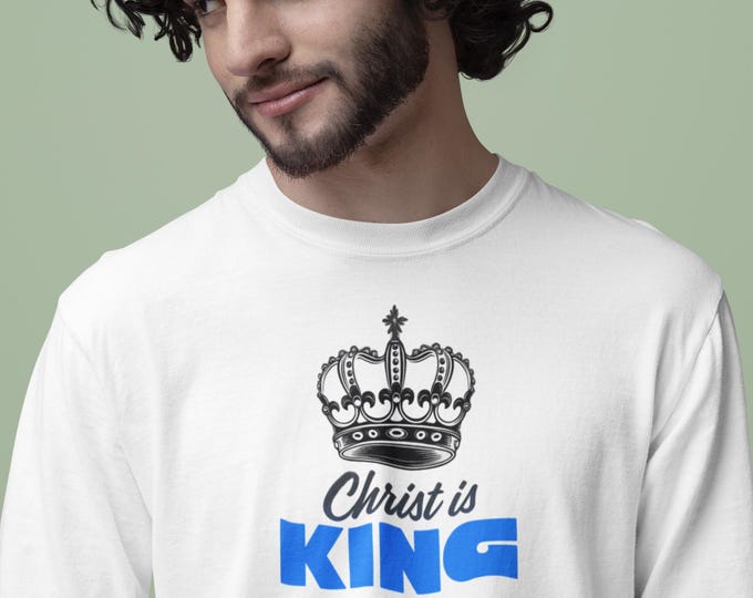 Featured listing image: Christ Is King Long Sleeve Tee | Crown Christian Faith Shirt