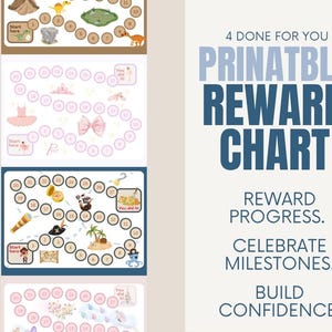 May include: Printable reward charts with dinosaur, ballet, pirate, and floral themes. Each chart features a circular path with numbered spaces and illustrations. The text reads "4 Done For You Printable Reward Chart" and "Reward Progress. Celebrate Milestones. Build Confidence."