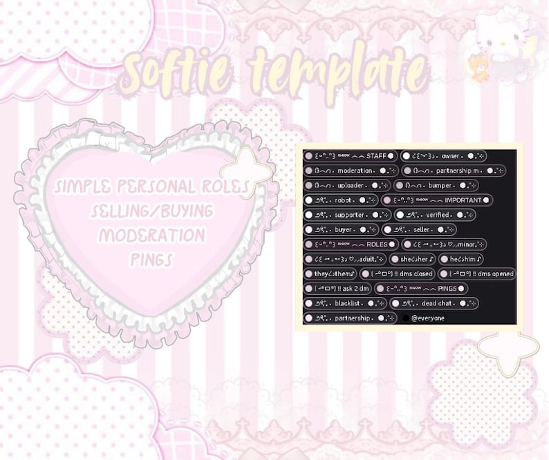 May include: A pink and white template design with text that reads "Softie template" and "Simple Personal Roles, Selling/Buying, Moderation, Pings." The design includes a heart shape and a list of roles.