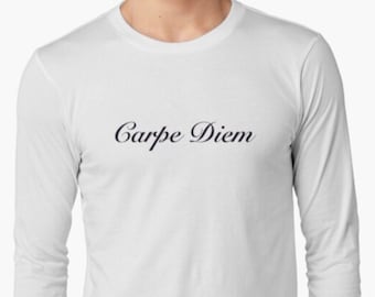 Carpe Diem T-shirt, Seize The Day Cotton T Shirt, Unisex Shirt, Slogan Latin Motto Quote Shirt, Positive Vibes Shirt, Motivational Clothing