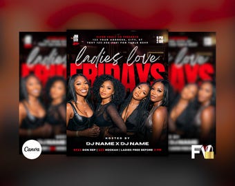 Puede incluir: Un folleto promocional con el texto "Ladies Love Fridays" en rojo y blanco. El folleto presenta a cuatro mujeres y detalles del evento, incluida la fecha, la hora y los nombres de los DJ. El fondo es oscuro con imágenes borrosas de mujeres.
