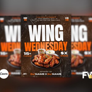 May include: A flyer advertising Wing Wednesday, showcasing a plate of chicken wings with dips. The design prominently displays the text "WING WEDNESDAY", with details about flavours and timings. The background has a textured effect.