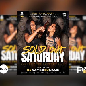Può includere: Un volantino promozionale intitolato SOLD OUT SATURDAY che mostra due persone, una delle quali versa una bottiglia di champagne nella bocca dell'altra. Il testo include i dettagli dell'evento, i nomi dei DJ e le offerte su sfondo scuro.