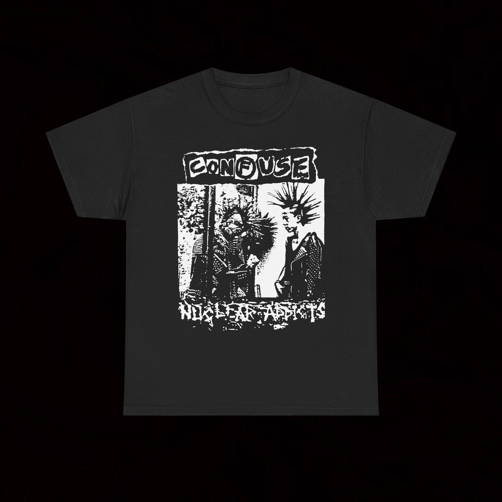 Confuse Nuclear Addicts T Shirt Crust Punk Hardcore Vintage 