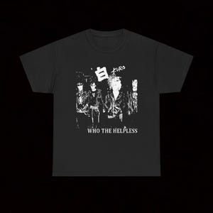 Kuro Who The Helpless T Shirt Hardcore Crust Punk Vintage Lip Cream Confuse Death Side Gudon The Execute Stalin Comes Clay Zouo L.S.D. Mobs