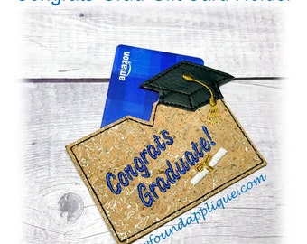 In The Hoop Congrats Grad Gift Card Holder Embroidery Machine Design
