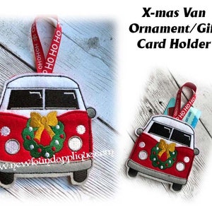 In the Hoop X-mas Van Ornament/Gift Card Holder Embroidery Machine Design