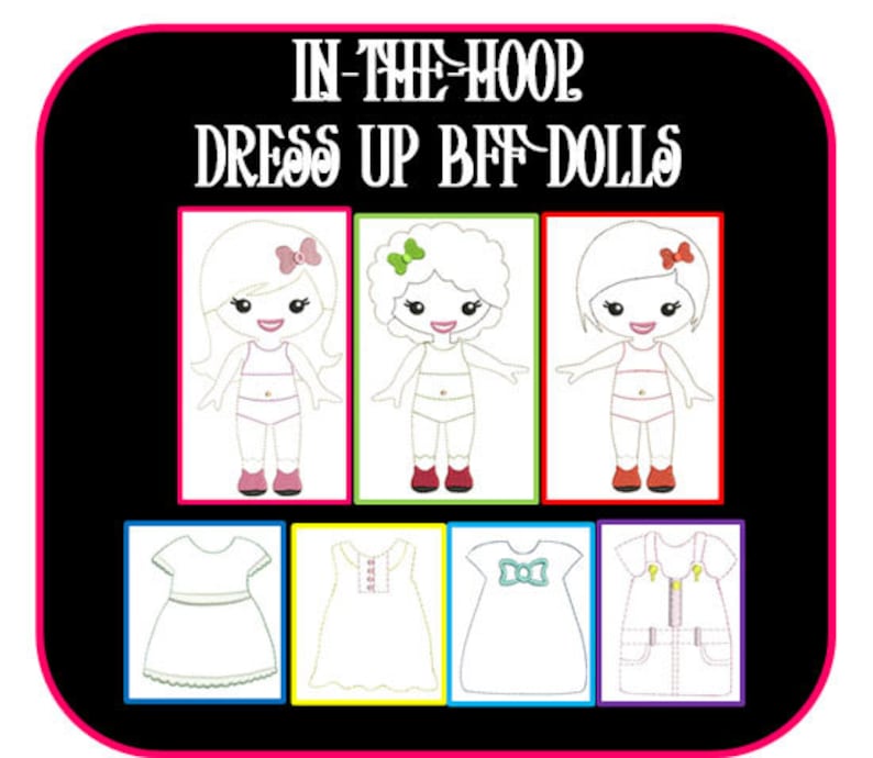 In The Hoop Dress Up BFF Girl Doll Embroidery Machine Design Set Bild 7