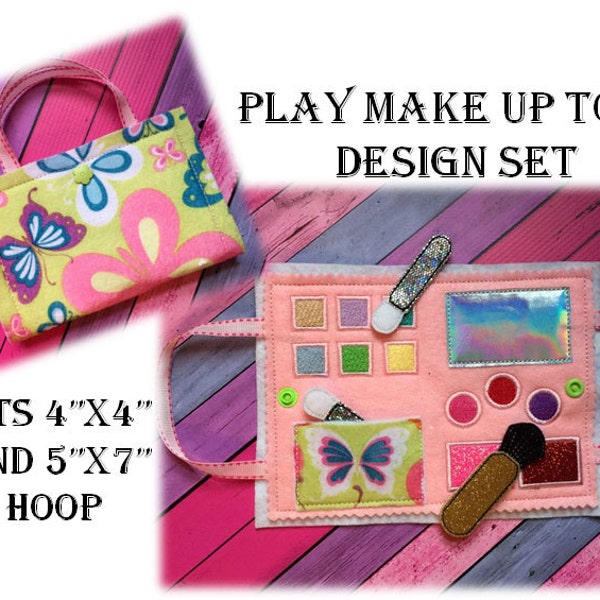 In the hoop Play Make Up Tote Embroidery Machine Design set
