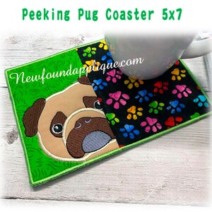 In The Hoop Peeking Pug Coaster 5x7 Embroidery Machine Design