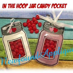 In the Hoop Jar Candy Pocket Embroidery Machine Design