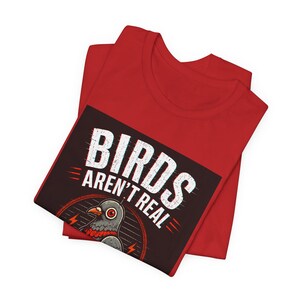 Birds Aren't Real pigeon design Tee | Conspiracy, Retro Graphic Shirt image 10
