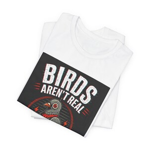 Birds Aren't Real pigeon design Tee | Conspiracy, Retro Graphic Shirt image 9