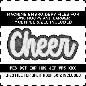 May include: A machine embroidery file design with the word "Cheer" in white script, outlined in black and gray. The image includes text indicating compatibility with various embroidery machine formats and hoop sizes.