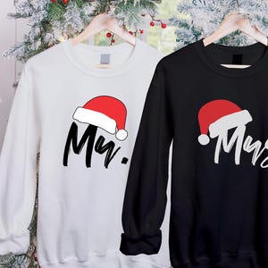 Santa Hat Mr and Mrs Christmas Sweatshirts, Matching Couple Xmas Sweaters, Cute Holiday Bride and Groom Tops, Newlywed Christmas Gift Jumper