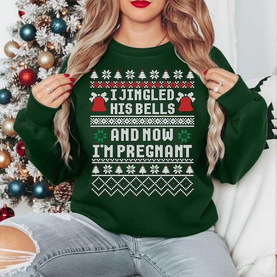 maternity christmas jumper dress Funny Pregnant Jumper, I Jingled His Bells and Now I'm Expecting Jumper, Baby Reveal Ugly Xmas Sweater for Mom, Mom to Be Xmas Top maternity christmas outfit