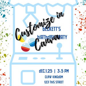 Könnte beinhalten: Hellblaue Einladungskarte mit einem Greifautomaten-Design. Der Text lautet "YOU ARE INVITED TO Customize in BECKETT'S BIRTHDAY PARTY". Enthält Veranstaltungsdetails: Datum, Uhrzeit, Ort und RSVP-Informationen. Bunte Farbspritzer verzieren die Ränder.