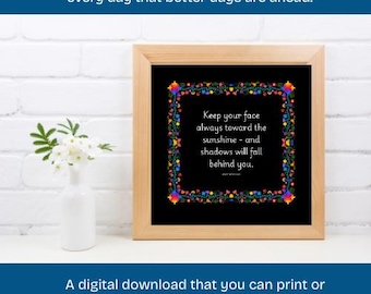 Inspirational Quote Art Print: Better Days Ahead (PDF & PNG)