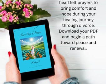 30 Days of Divorce Healing Prayers - Downloadable PDF Ebook for Hope, Strength & Peace