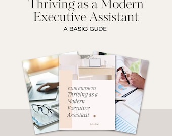 Guide to Thriving as a Modern Executive Assistant I Printable PDF Guide