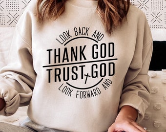 Thank God And Trust God SVG, Schnittdatei für Cricut, christliche Zitate SVG, religiöse Zitate SVG. Inspirational Quotes Svg, Motivierende Zitate