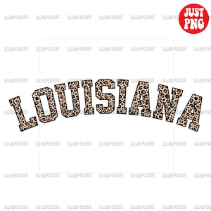 Louisiana Leopard Print Sublimation Design, Louisiana State PNG File For Sublimation, Instant Download, Letter Leopard Cheetah Print Clipart
