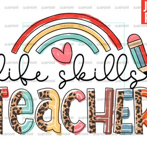 Life Skills Teacher PNG, Crayon Rainbow Apple Design For Sublimation Ot Print, Instant Digital Dowlnoad