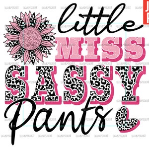 Little Miss Sassy Pants PNG, Sassy PNG, Sassy Pink Leopard Sublimations, Projekt pliku do sublimacji lub druku, Natychmiastowe pobieranie cyfrowe